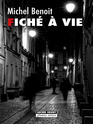 cover image of Fiché à vie